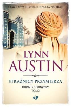 Strażnicy przymierza - Austin Lynn