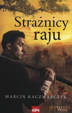 Strażnicy raju - Marcin Kaczmarczyk