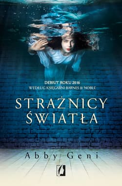 Strażnicy światła - Abby Geni