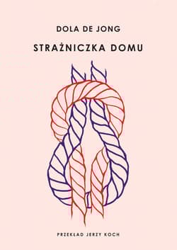 Strażniczka domu - Dola de Jong