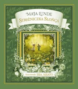Strażniczka Słońca - Maja Lunde