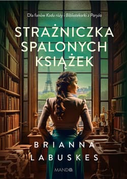 Strażniczka spalonych książek - Brianna Labuskes
