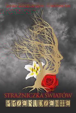 Strażniczka światów Przebudzenie - Anna Koprowska-Głowacka