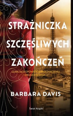 Strażniczka szczęśliwych zakończeń - Barbara Davis
