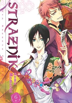 Strażnik Domu Momochi. Tom 6 - Aya Shouoto