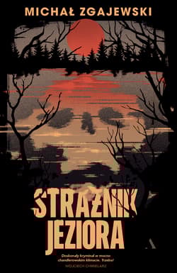 Strażnik jeziora - Michał Zgajewski