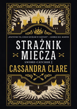 Strażnik miecza - Cassandra  Clare