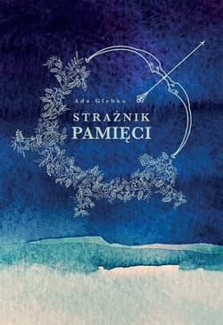 Strażnik pamięci - Ada Glebko