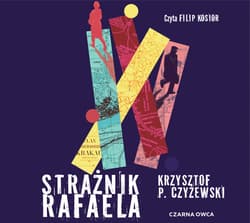 Strażnik Rafaela - audiobook