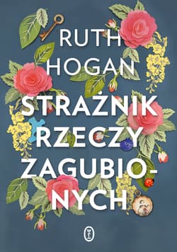 Strażnik rzeczy zagubionych - Ruth Hogan