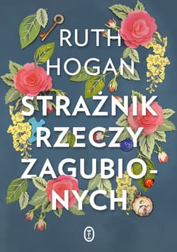 Strażnik rzeczy zagubionych - ebook - Ruth Hogan