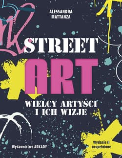 Street Art Wielcy artyści i ich wizje - Alessandra Mattanza