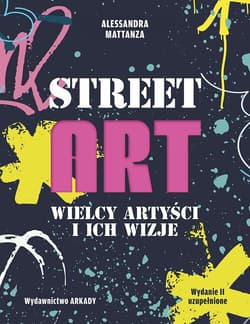 Street Art Wielcy artyści i ich wizje - Alessandra Mattanza