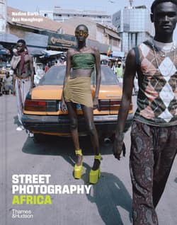 Street Photography Africa - Azu Nwagbogu, Nadine Barth
