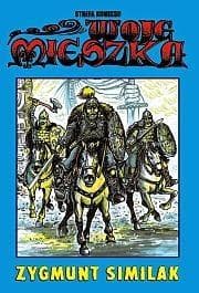 Strefa komiksu T.36 Woje Mieszka - Similak Zygmunt