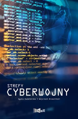 Strefy cyberwojny - ebook - Agata Kaźmierska, Wojciech Brzeziński