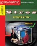 Stres energia życia - Wiesław Gomulski