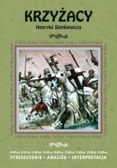 Streszczenia - Krzyżacy w.2015 LITERAT - Praca zbiorowa