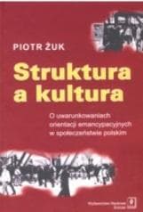 Struktura a kultura - Piotr Żuk