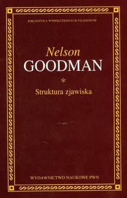 Struktura zjawiska - Nelson Goodman