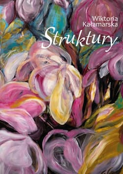 Struktury - Wiktoria Kałamarska
