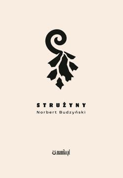 Strużyny - Norbert Budzyński