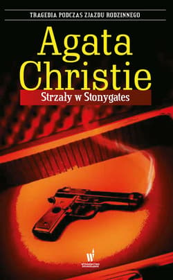 Strzały w Stonygates - ebook - Agata Christie