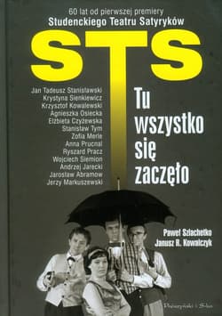 STS- tu wszystko się zaczęło - Paweł Szlachetko, Janusz R.  Kowalczyk