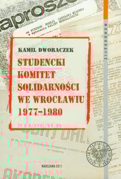 Studencki Komitet Solidarności we Wrocławiu 1977-1980