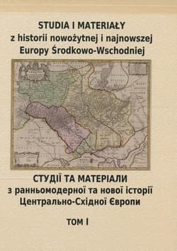 Studia i materiały z historii nowożytnej i najnowszej Europy Środkowo-Wschodniej Tom 1 - Praca zbiorowa