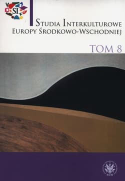 Studia Interkulturowe Europy Środkowo-Wschodniej Tom 8