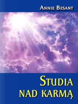 Studia nad karmą - Annie Besant