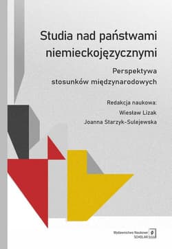 Studia nad państwami niemieckojęzycznymi Perspektywa stosunków międzynarodowych
