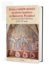Studia z dziejów migracji rycerstwa śląskiego... - Jerzy Sperka