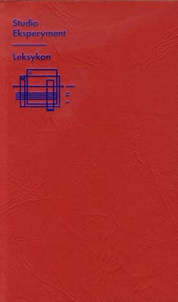 Studio Eksperyment Leksykon Zbiór tekstów - Opracowanie Zbiorowe