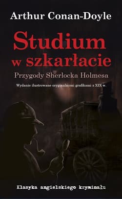 Studium w szkarłacie Przygody Sherlocka Holmesa