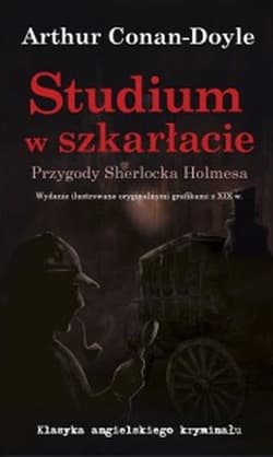Studium w szkarłacie Przygody Sherlocka Holmesa - Arthur Conan Doyle
