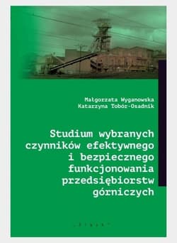 Studium wybranych czynników efektywnego... -  Tobór-Osadnik Katarzyna, Wyganowska Małgorzata