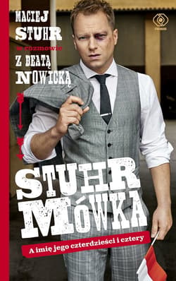 Stuhrmówka. A imię jego czterdzieści i cztery - ebook - Maciej Stuhr, Beata Nowicka