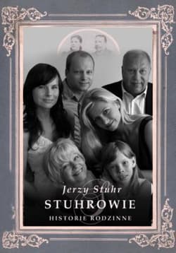 Stuhrowie Historie rodzinne - Jerzy Stuhr