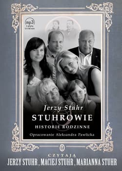 Stuhrowie. Historie rodzinne - audiobook