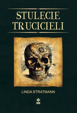 Stulecie trucicieli - Linda Stratmann
