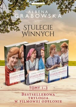 Stulecie Winnych Tom 1-3 Pakiet - Ałbena Grabowska