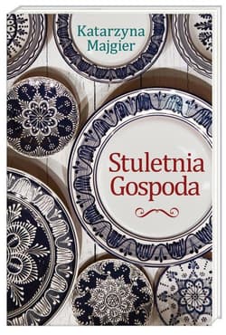 Stuletnia Gospoda - Katarzyna Majgier