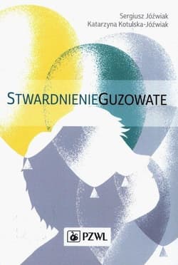 Stwardnienie guzowate - Jóźwiak Sergiusz, Kotulska-Jóźwiak Katarzyna