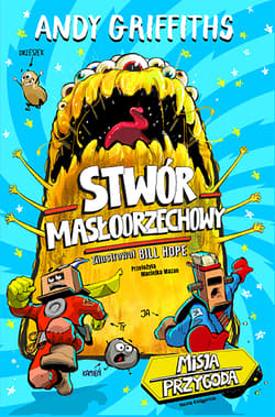 Stwór masłoorzechowy - Andy Griffiths