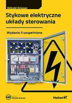 Stykowe elektryczne układy sterowania wyd. 2 - Witold Krieser
