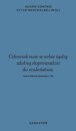 Style radykalnej woli - Susan Sontag