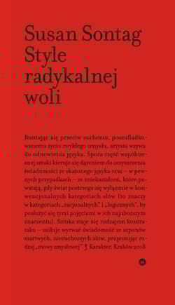 Style radykalnej woli - Susan Sontag