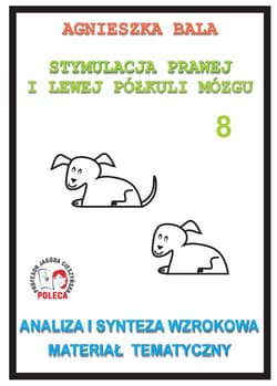 Stymulacja prawej i lewej półkuli 8 Analiza... - Agnieszka Bala
